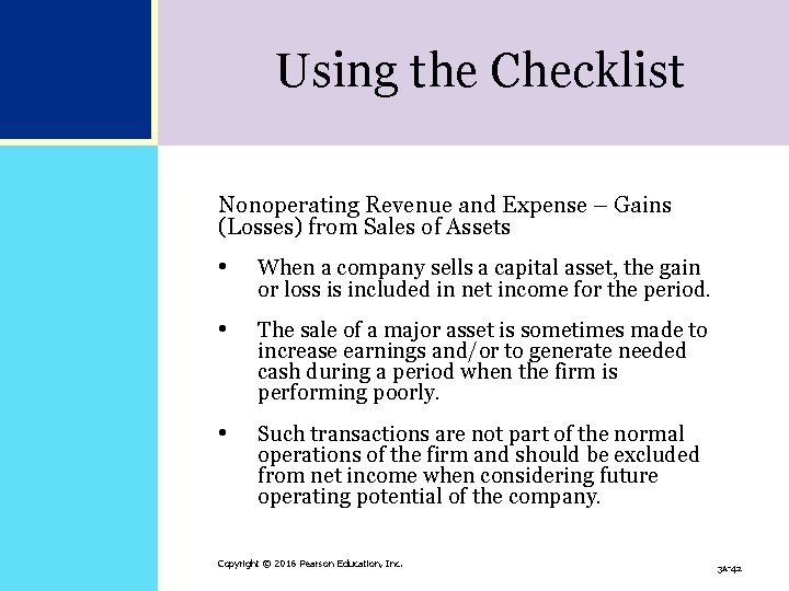 Using the Checklist Nonoperating Revenue and Expense – Gains (Losses) from Sales of Assets Using the Checklist Nonoperating Revenue and Expense – Gains (Losses) from Sales of Assets