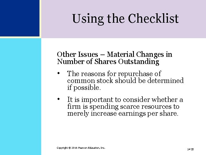 Using the Checklist Other Issues – Material Changes in Number of Shares Outstanding • Using the Checklist Other Issues – Material Changes in Number of Shares Outstanding •