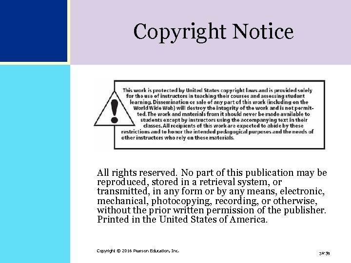 Copyright Notice All rights reserved. No part of this publication may be reproduced, stored Copyright Notice All rights reserved. No part of this publication may be reproduced, stored