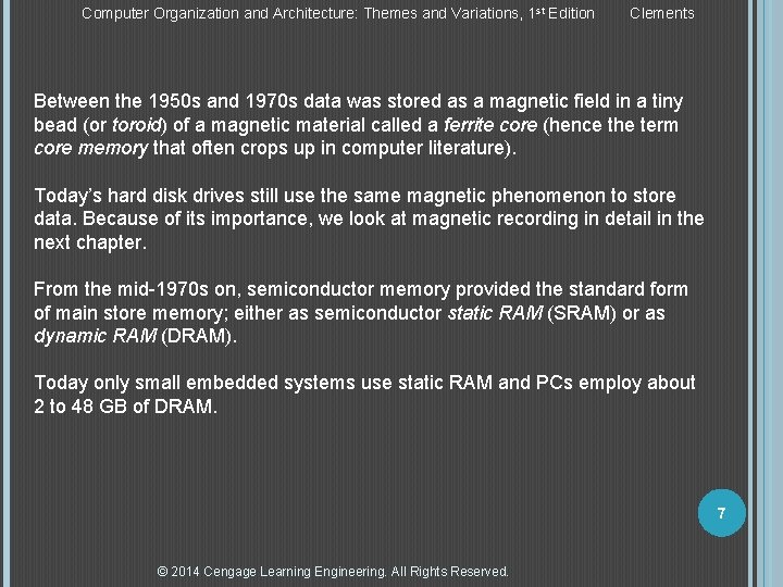 Computer Organization and Architecture: Themes and Variations, 1 st Edition Clements Between the 1950