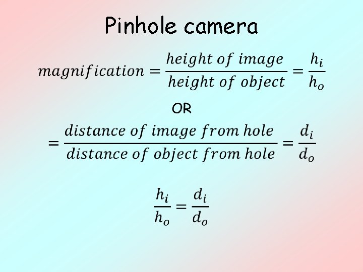 Pinhole camera • 