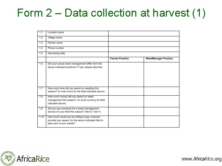 Form 2 – Data collection at harvest (1) 