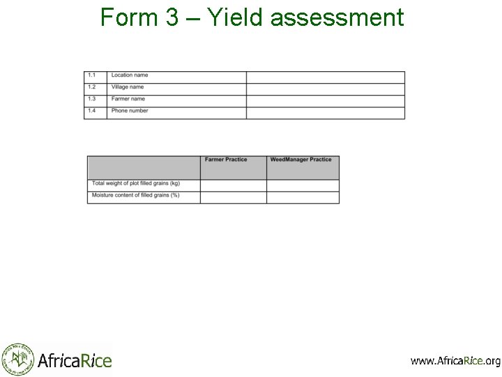 Form 3 – Yield assessment 