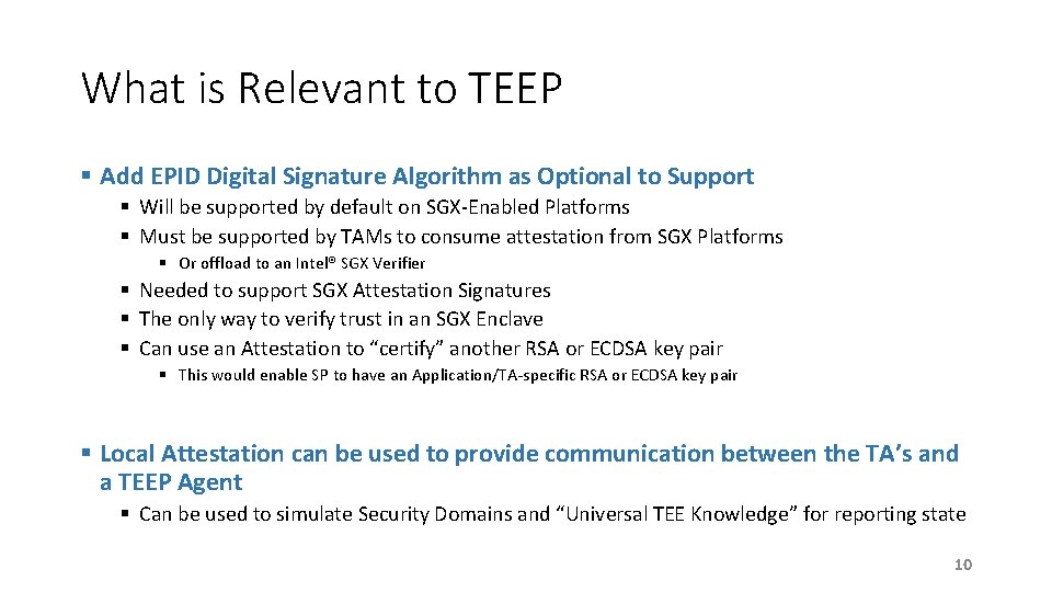 What is Relevant to TEEP § Add EPID Digital Signature Algorithm as Optional to