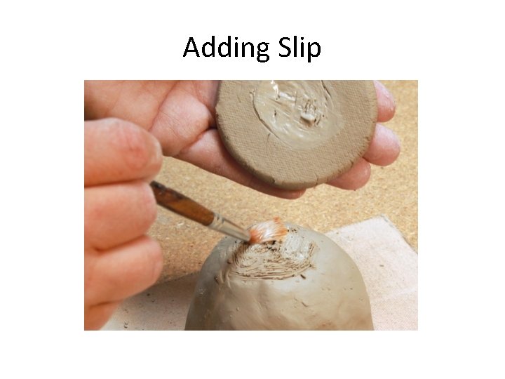 Adding Slip 