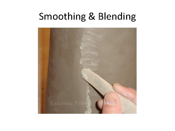 Smoothing & Blending 