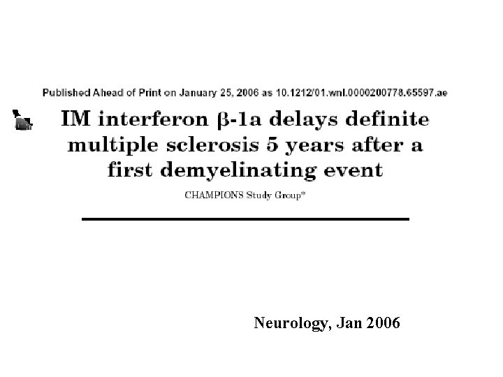 Neurology, Jan 2006 Neurology, Jan 2006