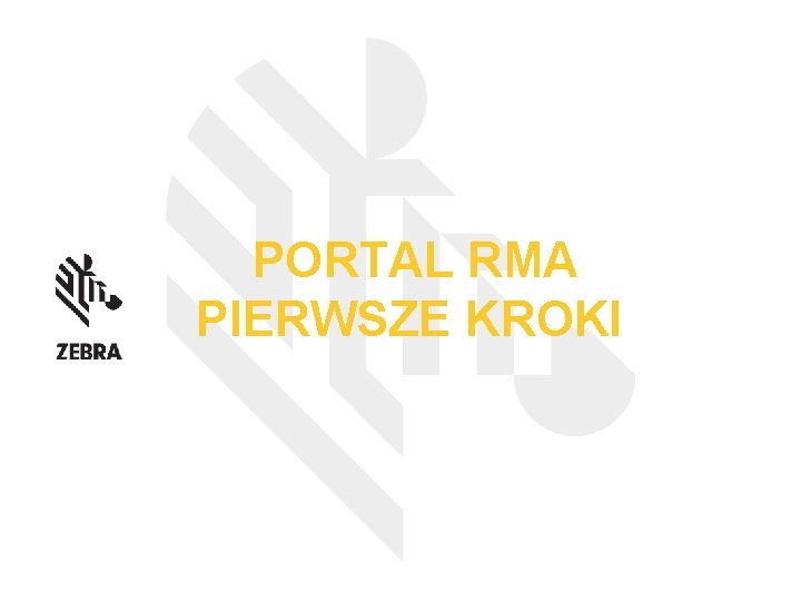 PORTAL RMA PIERWSZE KROKI 