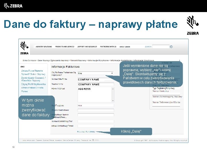 Dane do faktury – naprawy płatne COMPANY NAME Jeśli wymienione dane nie są poprawne,