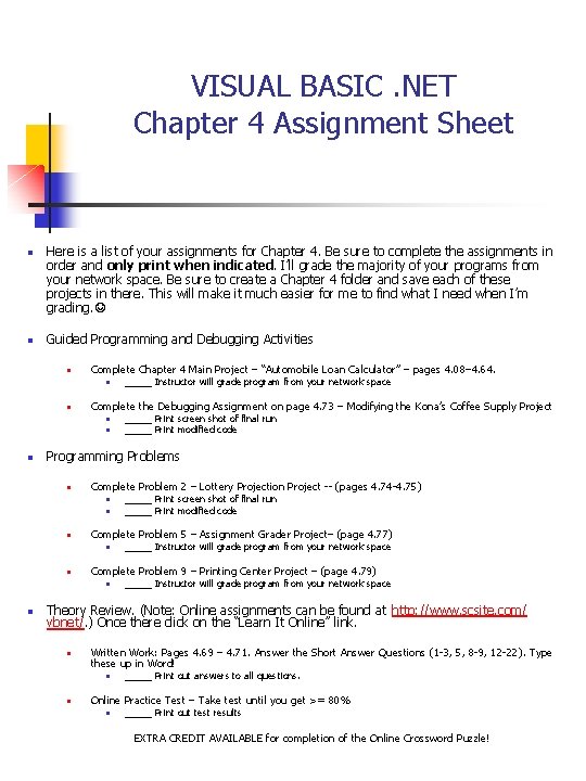 VISUAL BASIC NET Chapter 4 Assignment Sheet n