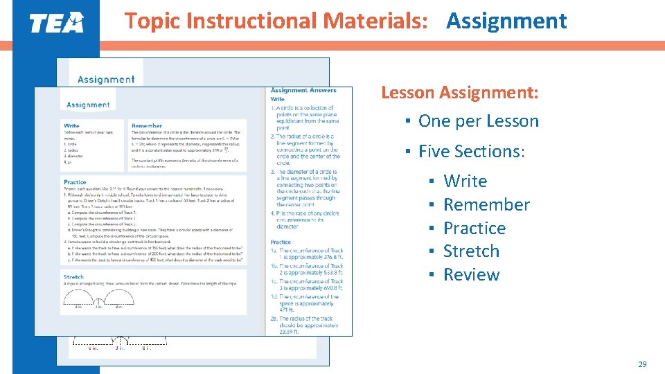 Topic Instructional Materials: Assignment Lesson Assignment: ▪ One per Lesson ▪ Five Sections: ▪