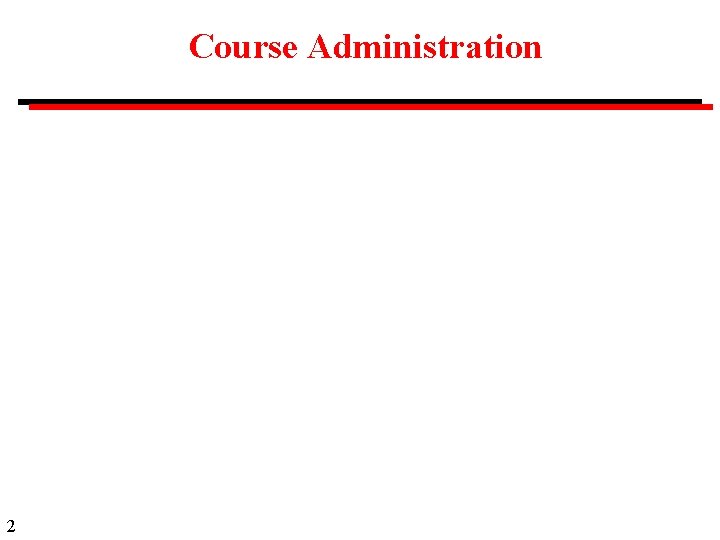 Course Administration 2 