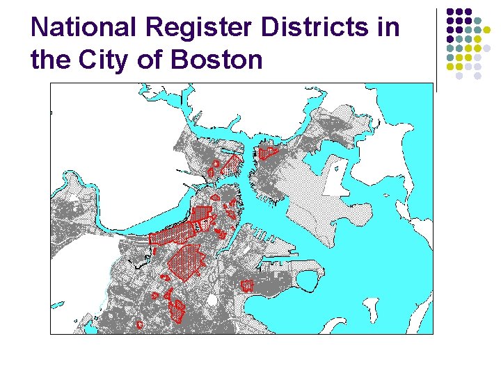 National Register Districts in the City of Boston 