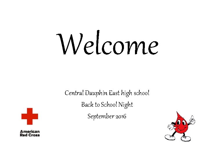 Welcome Central Dauphin East high school Back to School Night September 2016 