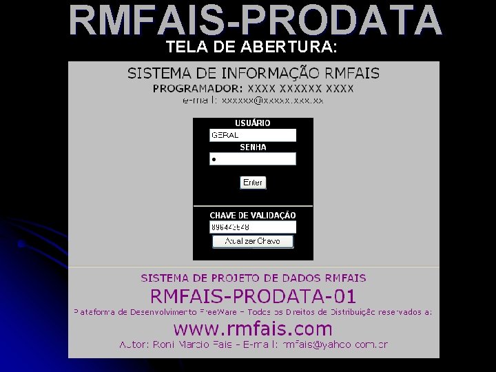 RMFAIS-PRODATA TELA DE ABERTURA: 