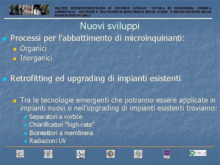 MASTER INTERUNIVERSITARIO DI SECONDO LIVELLO: “SCUOLA DI INGEGNERIA CHIMICA AMBIENTALE - GESTIONE E TRATTAMENTI