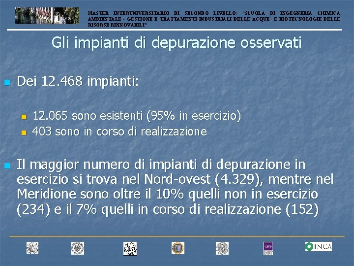 MASTER INTERUNIVERSITARIO DI SECONDO LIVELLO: “SCUOLA DI INGEGNERIA CHIMICA AMBIENTALE - GESTIONE E TRATTAMENTI