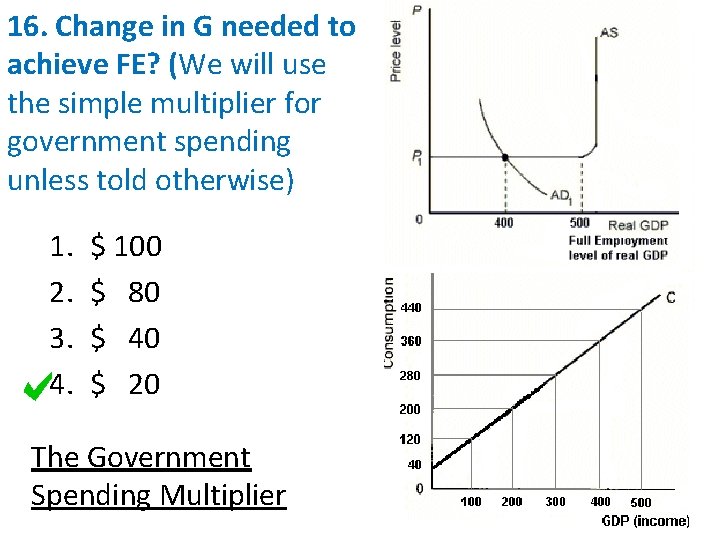 16. Change in G needed to achieve FE? (We will use the simple multiplier 16. Change in G needed to achieve FE? (We will use the simple multiplier
