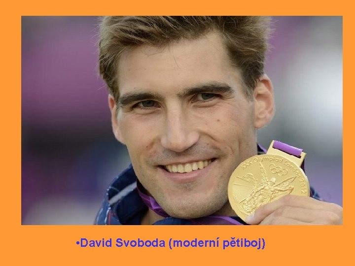  • David Svoboda (moderní pětiboj) 