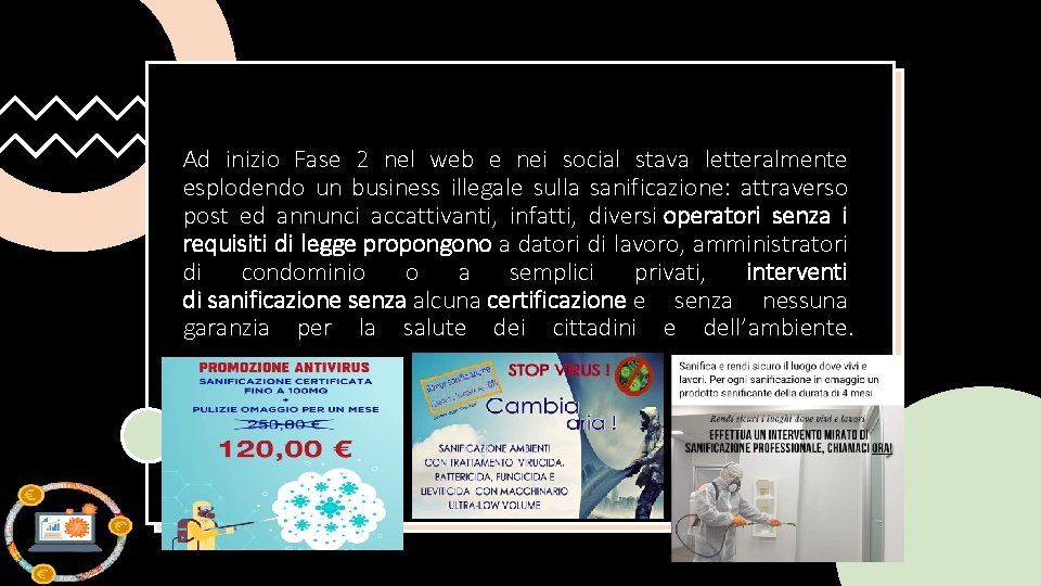 Ad inizio Fase 2 nel web e nei social stava letteralmente esplodendo un business Ad inizio Fase 2 nel web e nei social stava letteralmente esplodendo un business