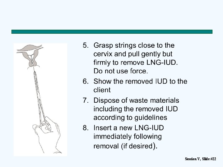 Session V, Slide #22 