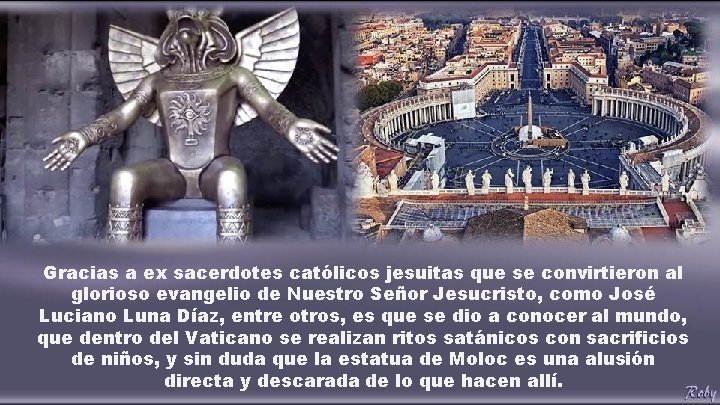 Gracias a ex sacerdotes católicos jesuitas que se convirtieron al glorioso evangelio de Nuestro Gracias a ex sacerdotes católicos jesuitas que se convirtieron al glorioso evangelio de Nuestro