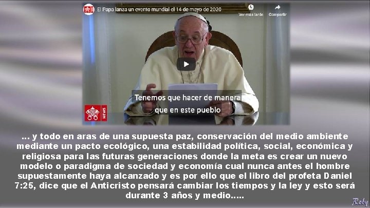 … y todo en aras de una supuesta paz, conservación del medio ambiente mediante … y todo en aras de una supuesta paz, conservación del medio ambiente mediante