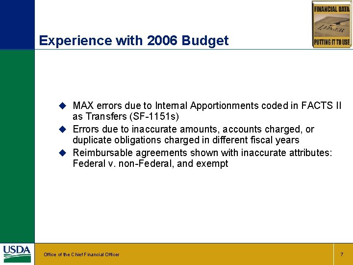 Experience with 2006 Budget u MAX errors due to Internal Apportionments coded in FACTS