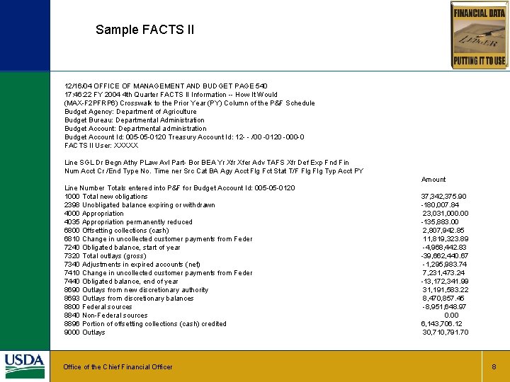 Sample FACTS II 12/16/04 OFFICE OF MANAGEMENT AND BUDGET PAGE 540 17: 46: 22