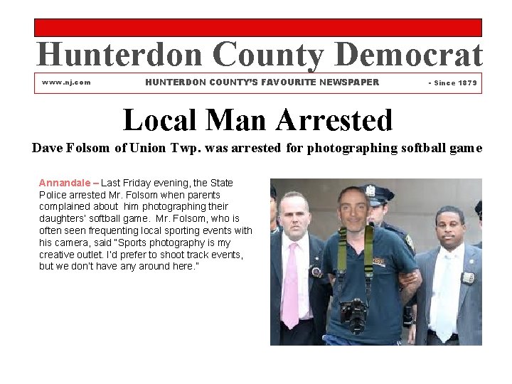 Hunterdon County Democrat www. nj. com HUNTERDON COUNTY’S FAVOURITE NEWSPAPER - Since 1879 Local