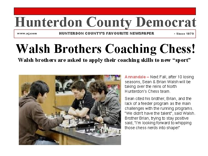 Hunterdon County Democrat www. nj. com HUNTERDON COUNTY’S FAVOURITE NEWSPAPER - Since 1879 Walsh