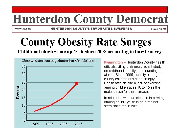 Hunterdon County Democrat www. nj. com HUNTERDON COUNTY’S FAVOURITE NEWSPAPER - Since 1879 County