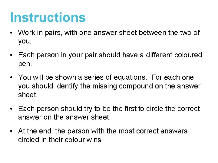 Instructions • Work in pairs, with one answer sheet between the two of you.