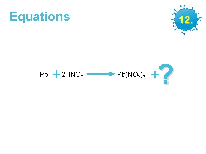 Equations Pb + 2 HNO 12. 3 GCSE Chemistry – Making Salts Pb(NO 3)2