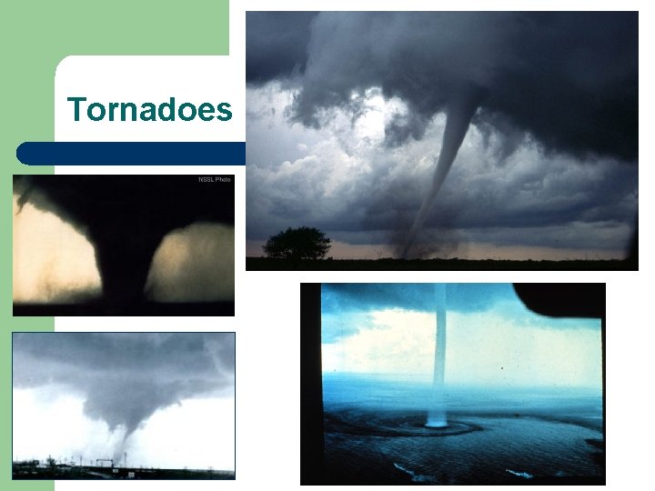 Tornadoes 