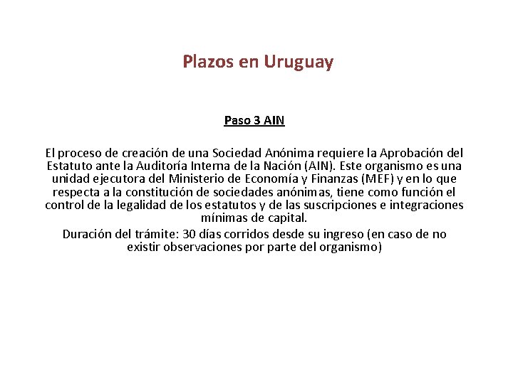 Plazos en Uruguay Paso 3 AIN El proceso de creación de una Sociedad Anónima