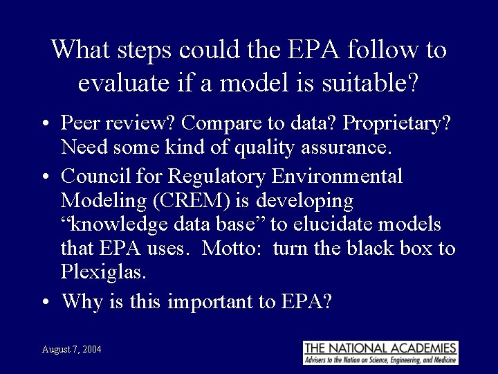 What steps could the EPA follow to evaluate if a model is suitable? •