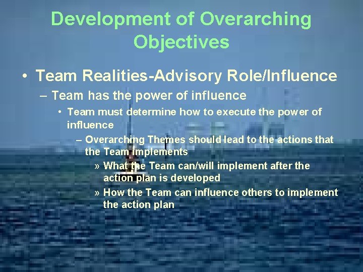 BISCAYNE BAY REGIONAL RESTORATION COORDINATION TEAM Development of