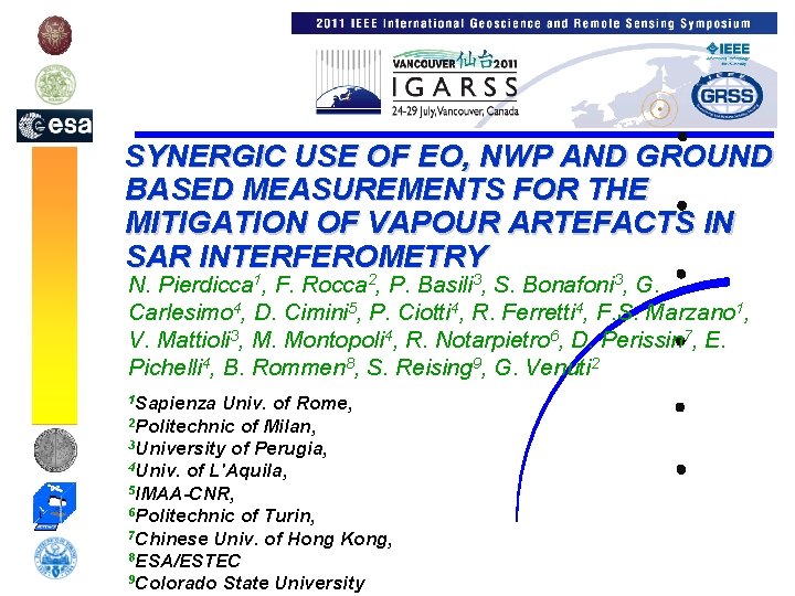 SYNERGIC USE OF EO, NWP AND GROUND BASED MEASUREMENTS FOR THE MITIGATION OF VAPOUR