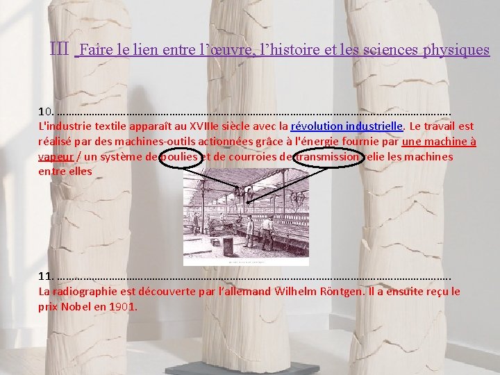 III Faire le lien entre l’œuvre, l’histoire et les sciences physiques 10. ……………………………………………………………. .