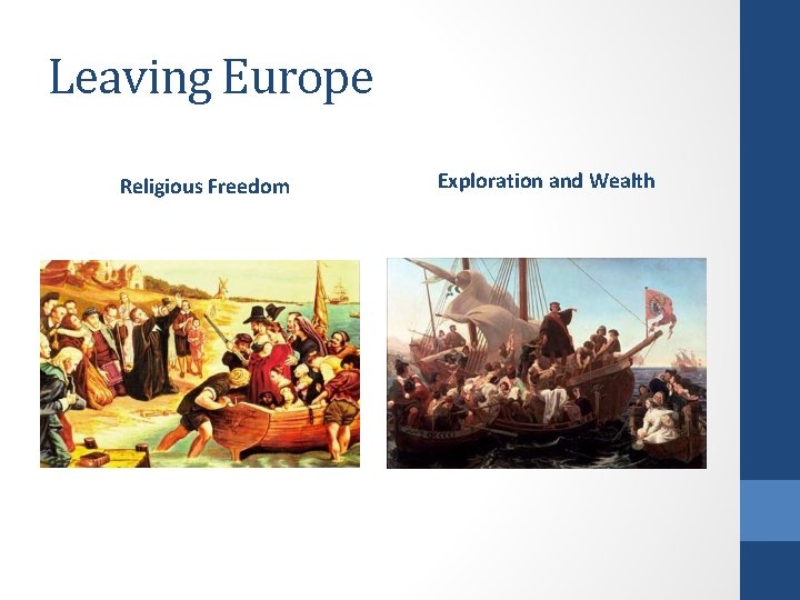 Leaving Europe Religious Freedom Exploration and Wealth 