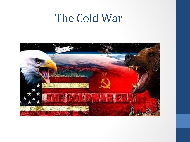 The Cold War 