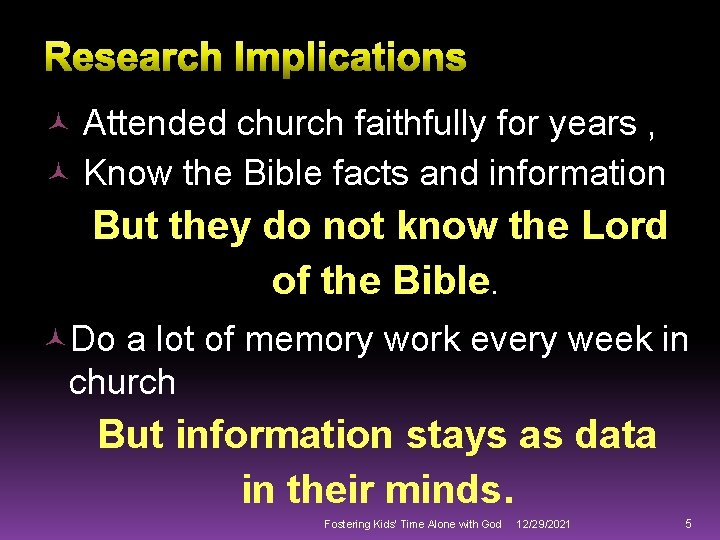  Attended church faithfully for years , Know the Bible facts and information But