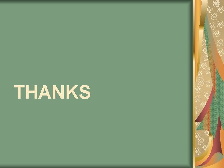 THANKS THANKS