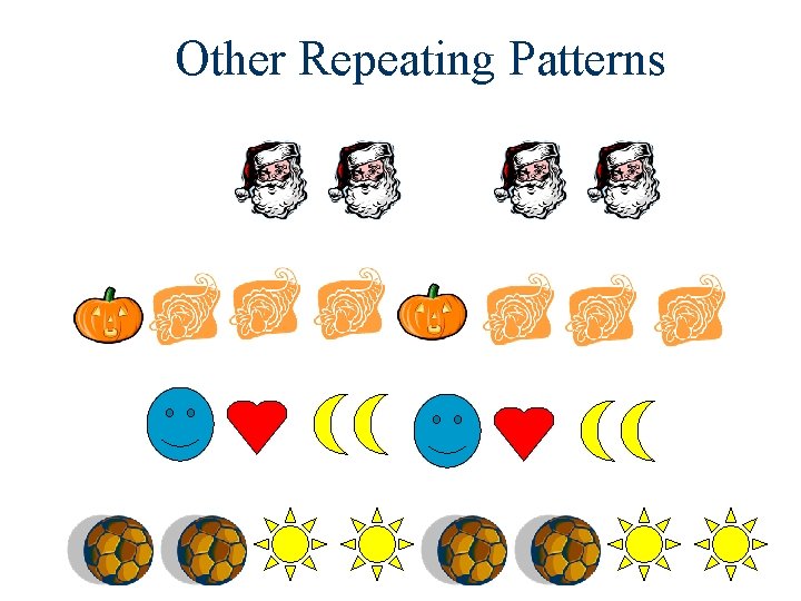 Other Repeating Patterns 