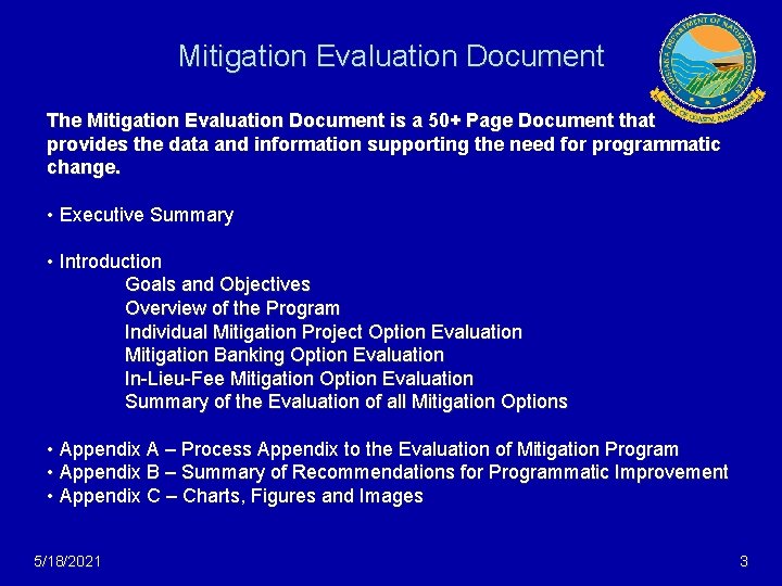 Mitigation Evaluation Document The Mitigation Evaluation Document is a 50+ Page Document that provides