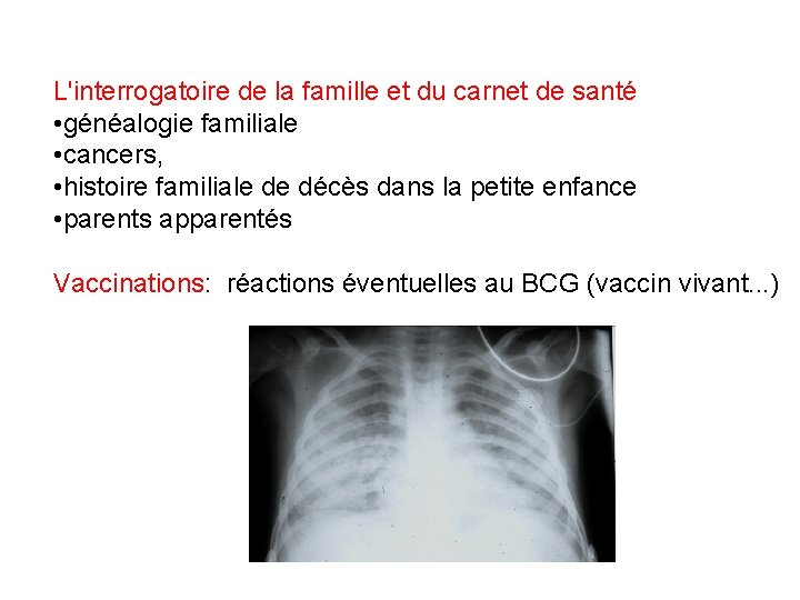 L'interrogatoire de la famille et du carnet de santé • généalogie familiale • cancers,