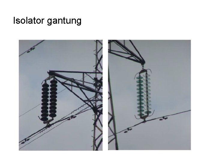 Isolator gantung 