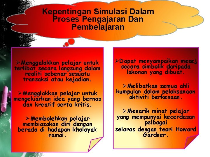 Kepentingan Simulasi Dalam Proses Pengajaran Dan Pembelajaran ØMenggalakkan pelajar untuk terlibat secara langsung dalam Kepentingan Simulasi Dalam Proses Pengajaran Dan Pembelajaran ØMenggalakkan pelajar untuk terlibat secara langsung dalam