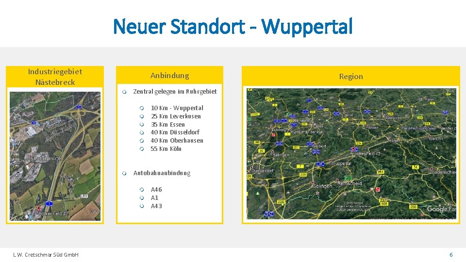 Neuer Standort - Wuppertal Industriegebiet Nästebreck Anbindung Region Zentral gelegen im Ruhrgebiet 10 Km